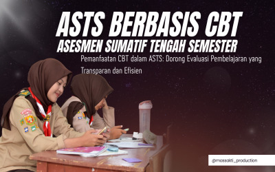Integrasi Teknologi dan Karakter: Kesuksesan Pelaksanaan ASTS CBT Tahun Ajaran 2026/2027